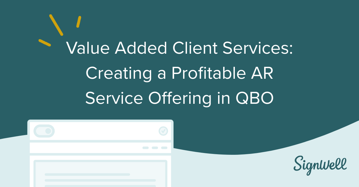 Value Added Client Services: Creating a Profitable AR Service Offering in QBO